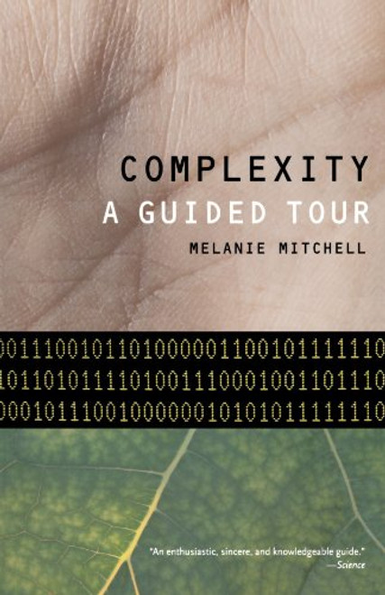 Complexity: A Guided Tour