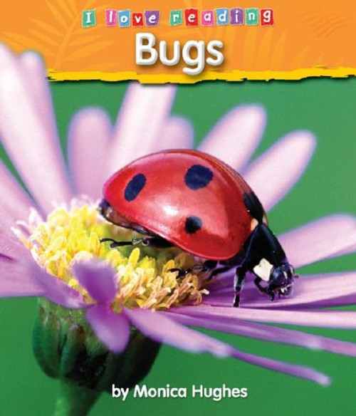 Bugs (I Love Reading)