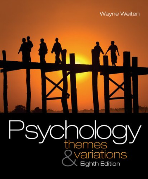 Concept Charts for Weitens Psychology: Themes and Variations, 8th