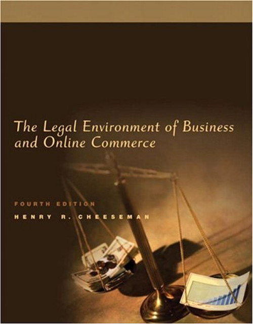 Legal Environment of Business and Online Commerce, The (4th Edition)