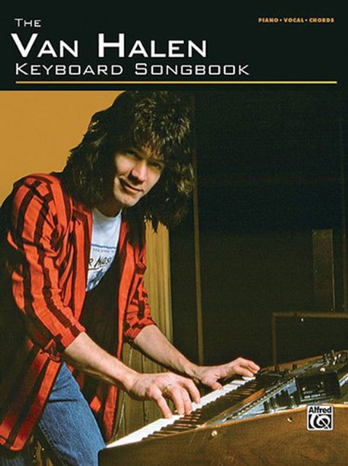 The Van Halen Keyboard Songbook For Piano Vocal And Chords