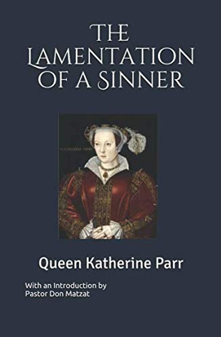 The Lamentation of a Sinner