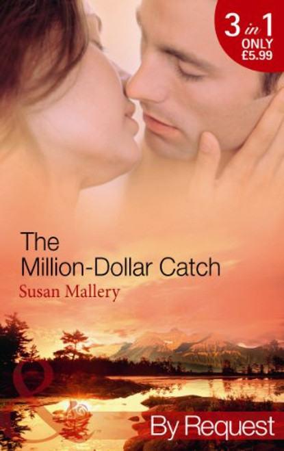 The Million-Dollar Catch. Susan Mallery