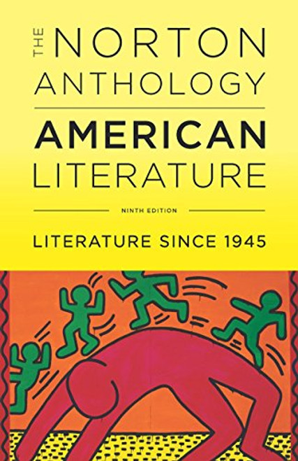 The Norton Anthology of American Literature (Ninth Edition)  (Vol. E)