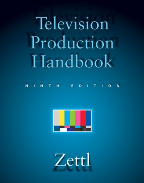 Television Production Handbook (Available Titles CengageNOW)