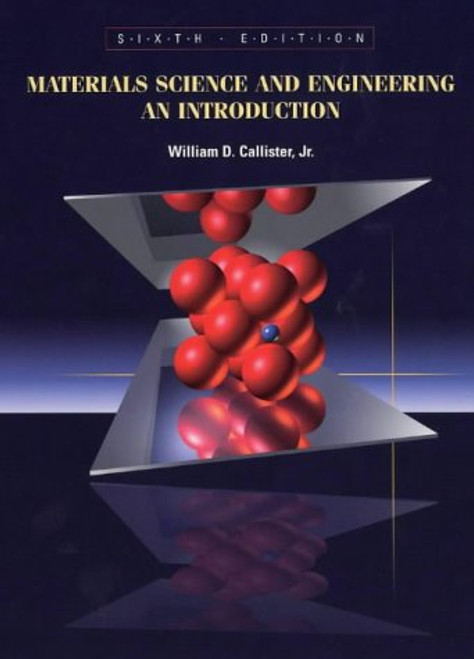 Materials Science and Engineering An Introduction