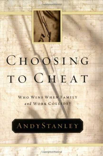 Choosing to Cheat : Who Wins When Family and Work Collide?