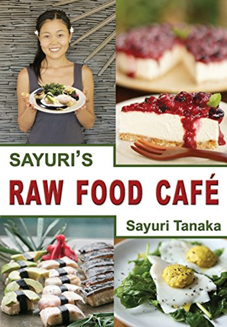 Sayuri's Raw Food Caf