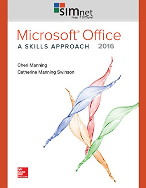 GEN COMBO MICROSOFT OFFICE 2016: SKILLS APPROACH; SIMNET 2016 ACCESS CARD