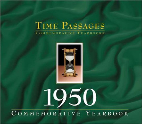 Time Passages 1950 Yearbook