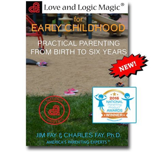 Love and Logic Magic for Early Childhood