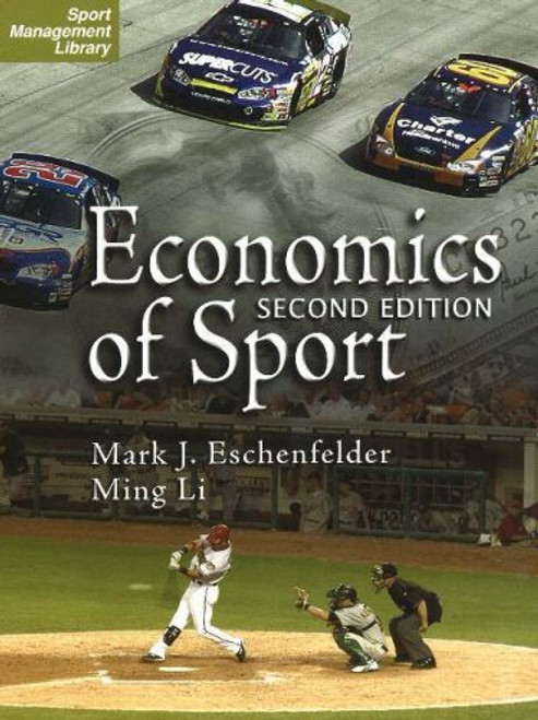 The Economics of Sport (Sport Management Library)