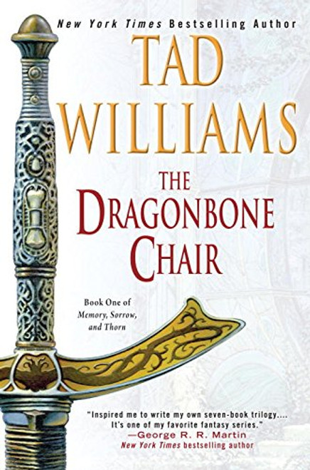 The Dragonbone Chair (Memory, Sorrow, and Thorn, Book 1)