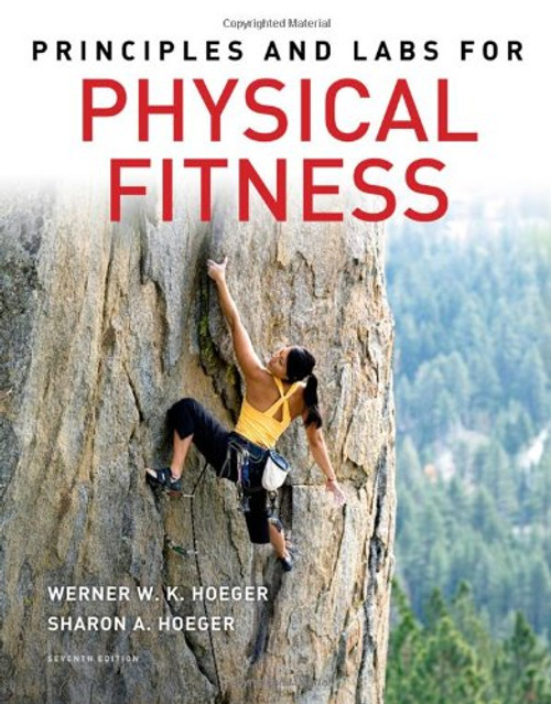 Principles and Labs for Physical Fitness (Available Titles CengageNOW)