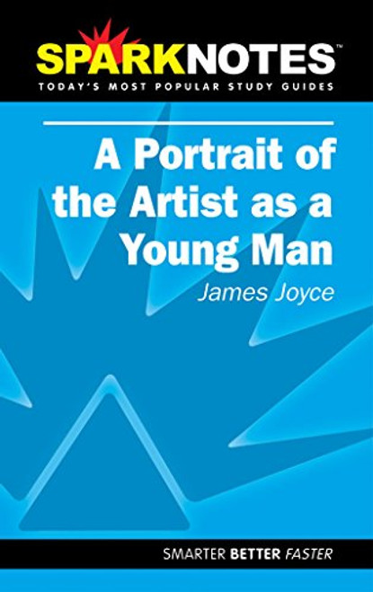 Spark Notes A Portrait of the Artist as a Young Man