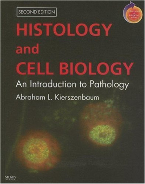 Histology and Cell Biology: An Introduction to Pathology: With STUDENT CONSULT Online Access, 2e