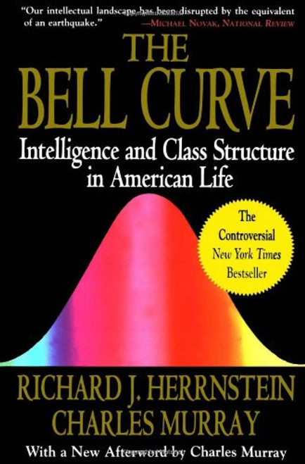 The Bell Curve: Intelligence and Class Structure in American Life (A Free Press Paperbacks Book)