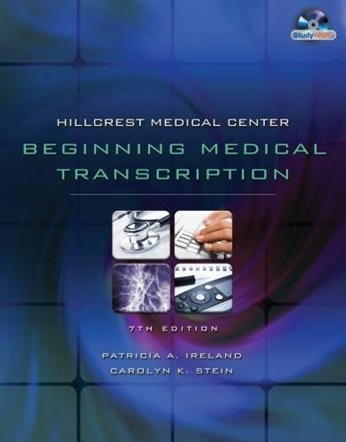 Hillcrest Medical Center: Beginning Medical Transcription