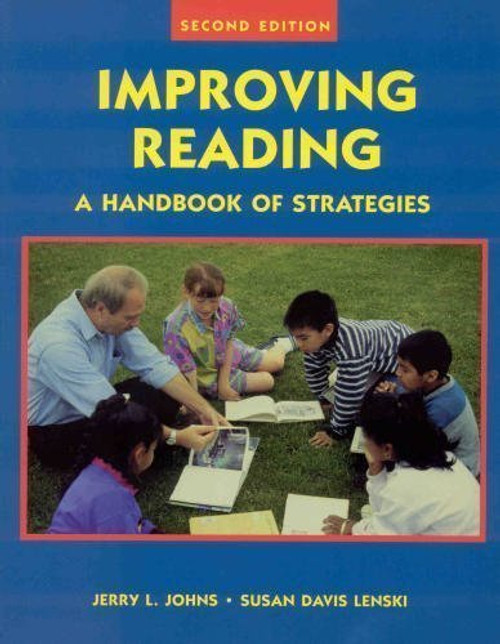 Improving Reading: A Handbook of Strategies