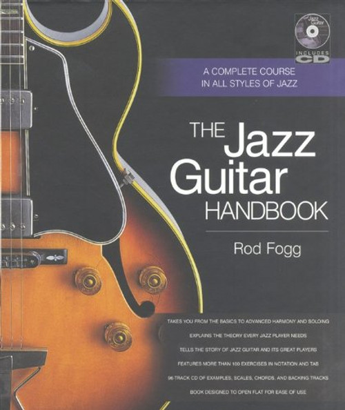 The Jazz Guitar Handbook: A Complete Course in All Styles of Jazz (Popular Handbook)