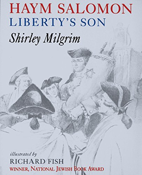 Haym Salomon: Liberty's Son