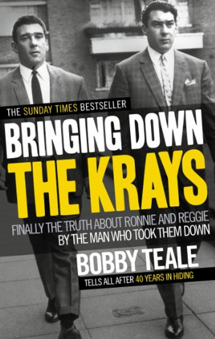 BRINGING DOWN THE KRAYS