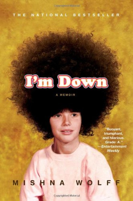 I'm Down: A Memoir