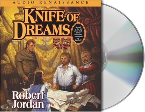 Knife of Dreams (The Wheel of Time, Book 11)