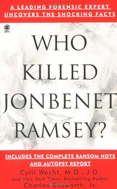 Who Killed Jonbenet Ramsey? (Onyx True Crime, Je 871)
