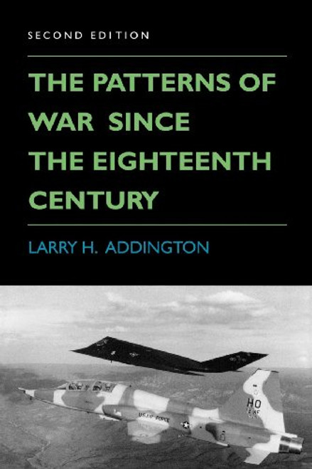 The Patterns of War Since the Eighteenth Century, Second Edition