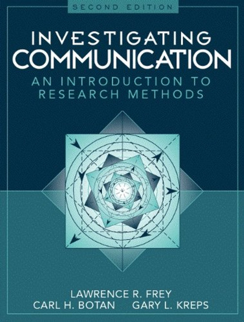 Investigating Communication: An Introduction to Research Methods (2nd Edition)