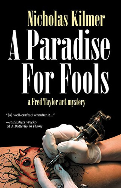 Paradise for Fools, A (Fred Taylor Art Series)