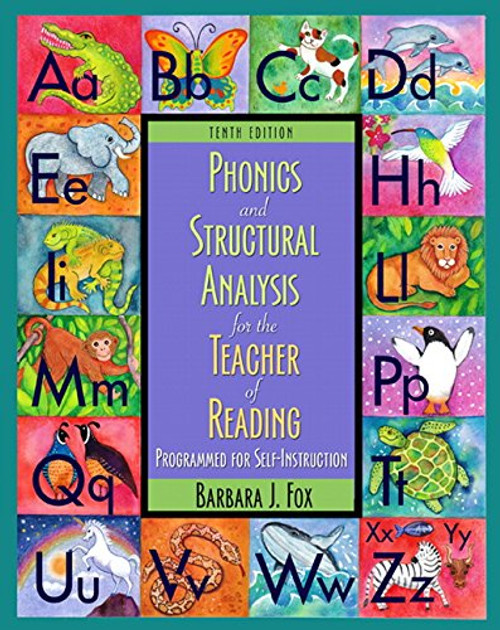 Phonics and Structural Analysis for the Teacher of Reading: Programmed for Self-Instruction (10th Edition)