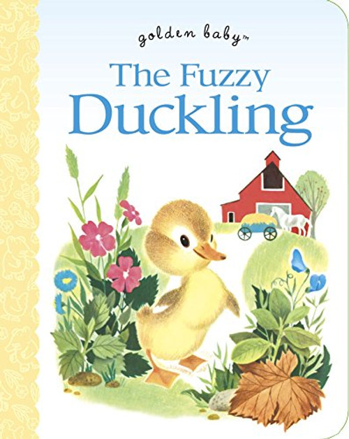The Fuzzy Duckling (Golden Baby)