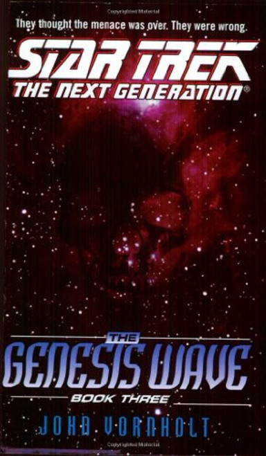 The Genesis Wave Book Three (Star Trek: the Next Generation)