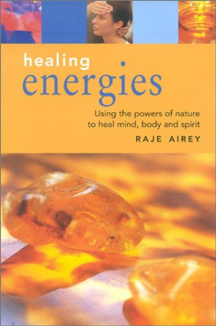 Health Essentials: Healing Energies
