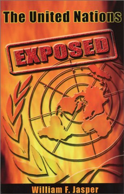 The United Nations Exposed