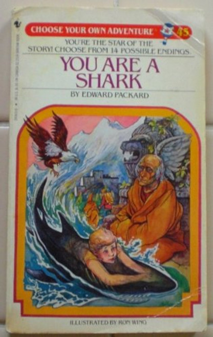 You Are a Shark (Choose Your Own Adventure #45)