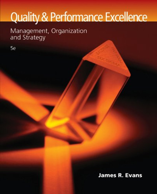 Quality and Performance Excellence: Management, Organization, and Strategy