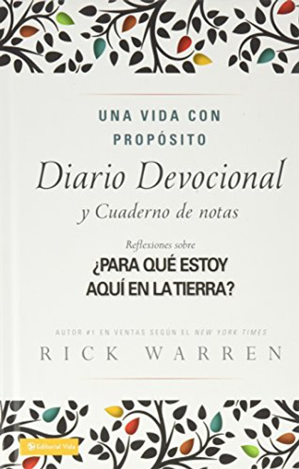 Una Vida Con Proposito: Diario Devocional (The Purpose-Driven Life) (Journal)