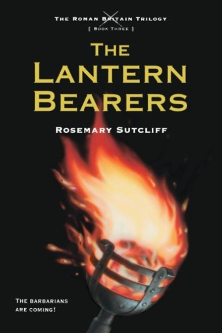 The Lantern Bearers (The Roman Britain Trilogy)