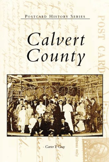 Calvert  County   (MD)  (Images  of  America)