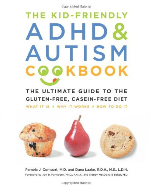 Kid-Friendly ADHD and Autism Cookbook