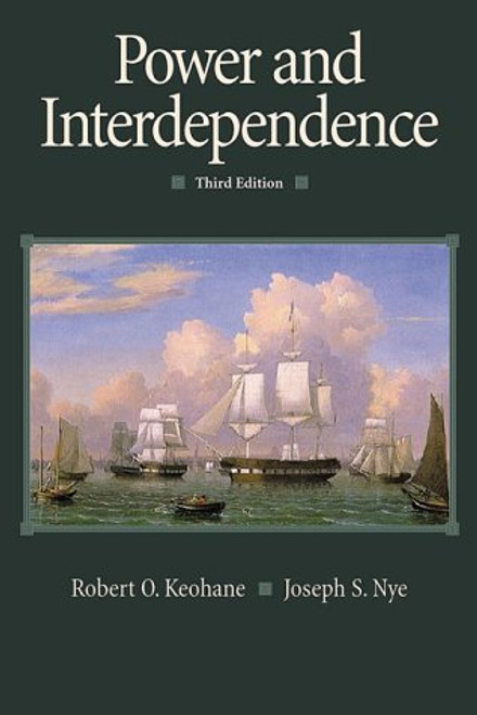 Power and Interdependence (3rd Edition)