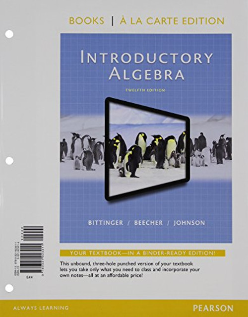 Introductory Algebra, Books a la Carte Edition (12th Edition)