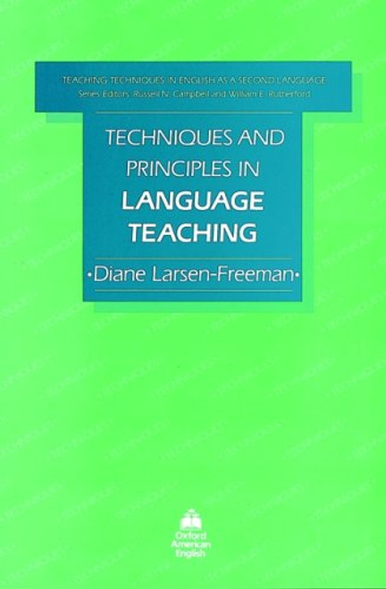 Techniques and Principles in Language Teaching (Teaching techniques: Eng second language)