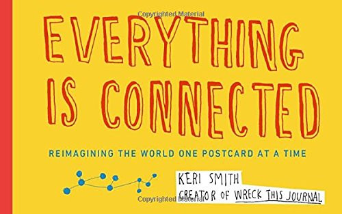 Everything Is Connected: Reimagining the World One Postcard at a Time