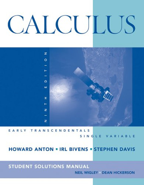 Calculus Early Transcendentals Single Variable, Student Solutions Manual