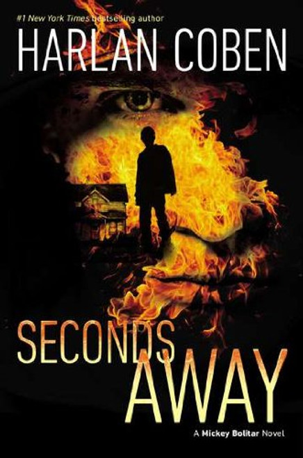 Seconds Away (Book Two): A Mickey Bolitar Novel