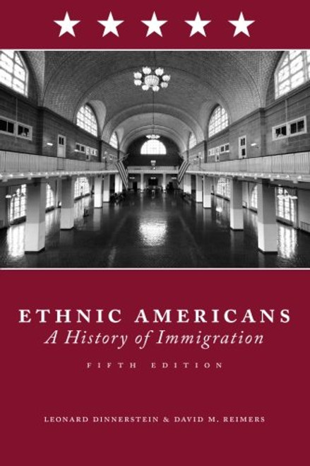 Ethnic Americans: A History of Immigration